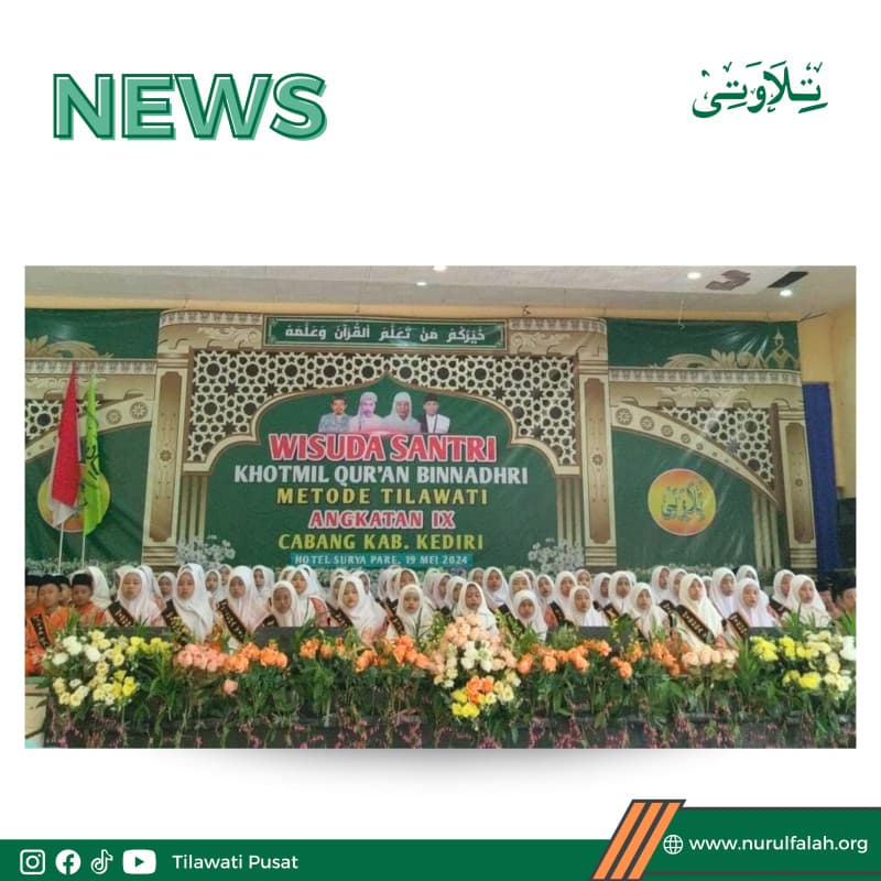 diikuti-puluhan-santri-tilawati-kabupaten-kediri-gelar-wisuda-khatmil-quran-angkatan-ix