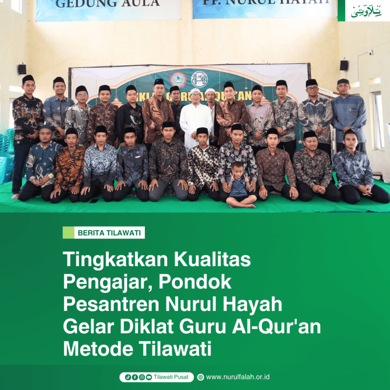 pp-nurul-hayah-gelar-diklat-guru-al-quran-untuk-tingkatkan-kualitas-pengajar