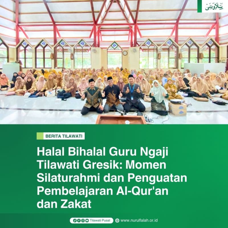 halal-bihalal-guru-ngaji-tilawati-gresik-silaturahmi-penguatan-ngaji-dan-kolaborasi-zakat