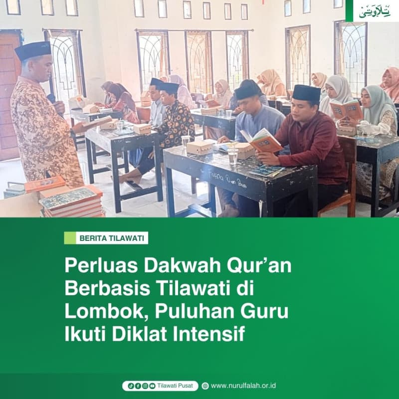 perluas-dakwah-quran-berbasis-tilawati-di-lombok-puluhan-guru-ikuti-diklat-intensif