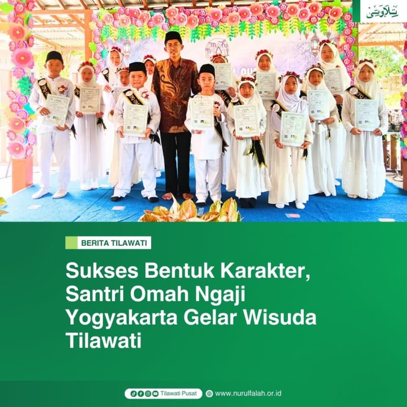 sukses-bentuk-karakter-santri-omah-ngaji-yogyakarta-gelar-wisuda-tilawati