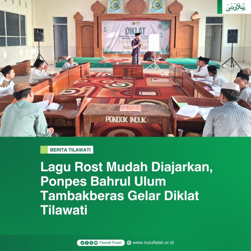 lagu-rost-mudah-diajarkan-ponpes-bahrul-ulum-tambakberas-gelar-diklat-tilawati