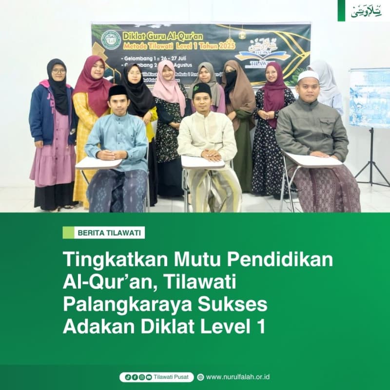 tingkatkan-mutu-pendidikan-al-quran-tilawati-palangkaraya-sukses-adakan-diklat-level-1