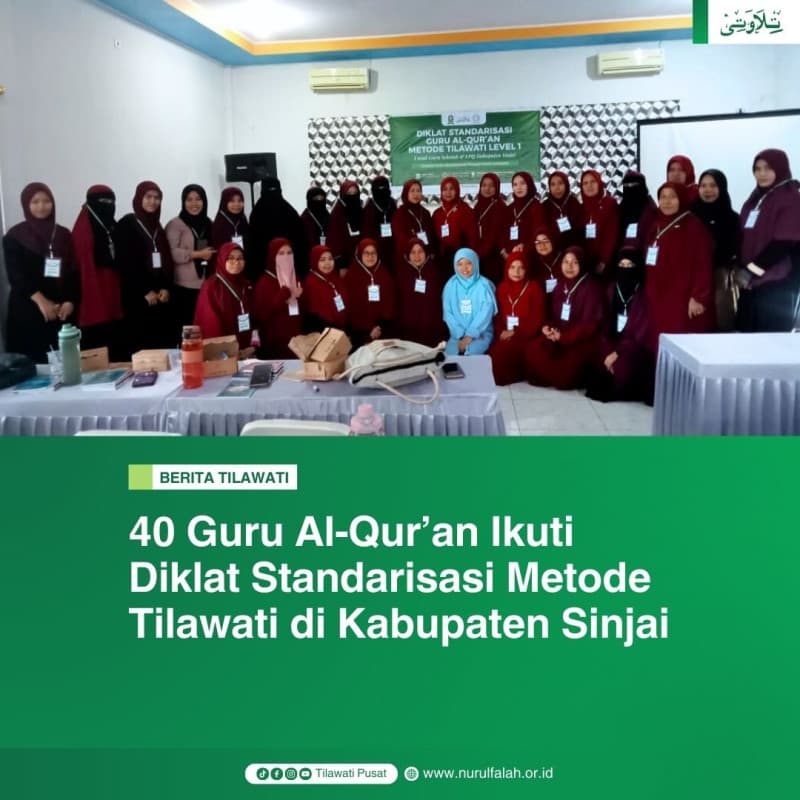 40-guru-al-quran-ikuti-diklat-standarisasi-metode-tilawati-di-kabupaten-sinjai