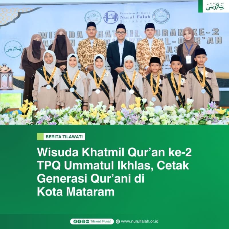 wisuda-khatmil-quran-ke-2-tpq-ummatul-ikhlas-cetak-generasi-qurani-di-kota-mataram