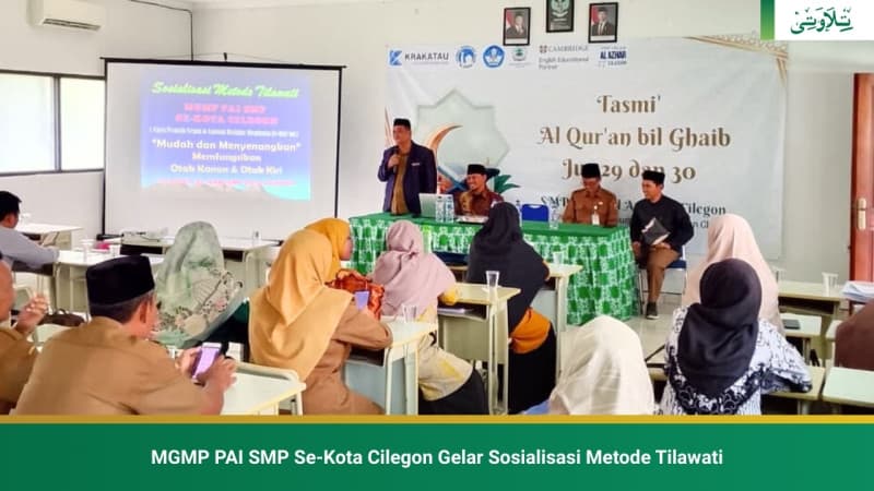 mgmp-pai-smp-se-kota-cilegon-gelar-sosialisasi-metode-tilawati