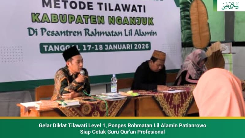 ponpes-rohmatan-lil-alamin-patianrowo-gelar-diklat-tilawati-level-1