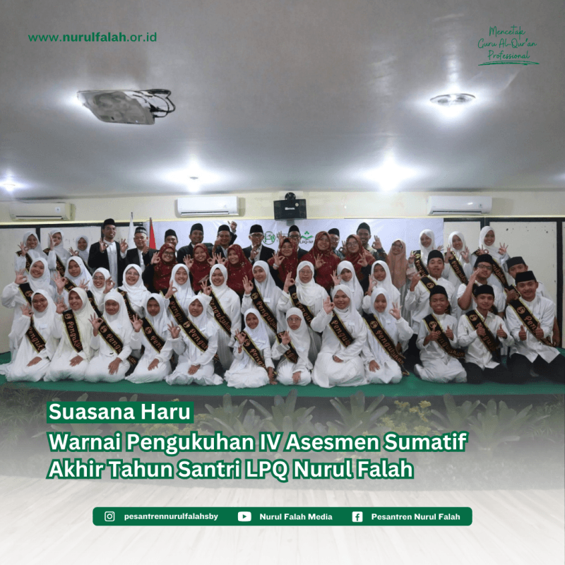 suasana-haru-warnai-pengukuhan-iv-asesmen-sumatif-akhir-tahun-santri-lpq-nurul-falah