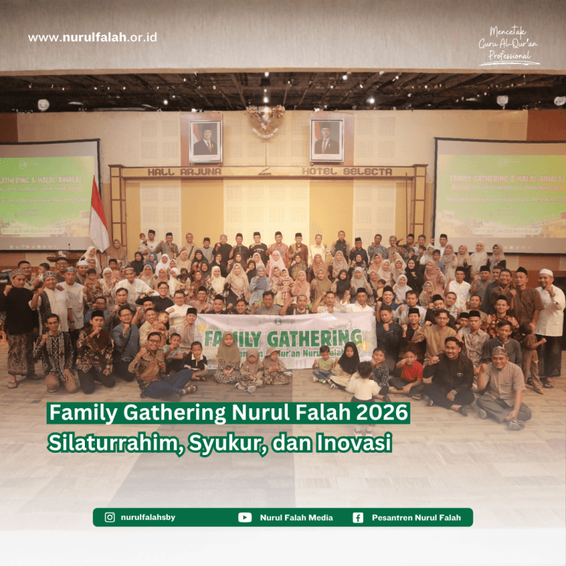 family-gathering-nurul-falah-2026-silaturrahim-syukur-dan-inovasi