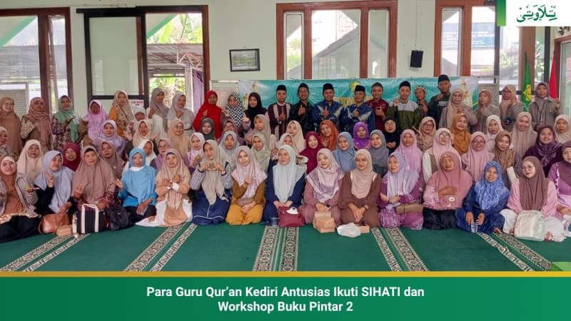 para-guru-quran-kediri-antusias-ikuti-sihati-dan-workshop-buku-pintar-2