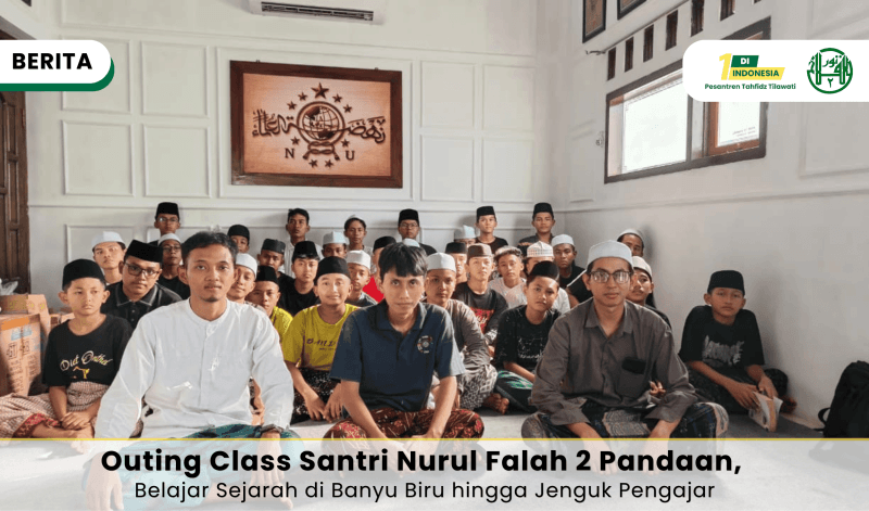 outing-class-santri-nurul-falah-2-pandaan-belajar-sejarah-di-banyu-biru-hingga-jenguk-pengajar