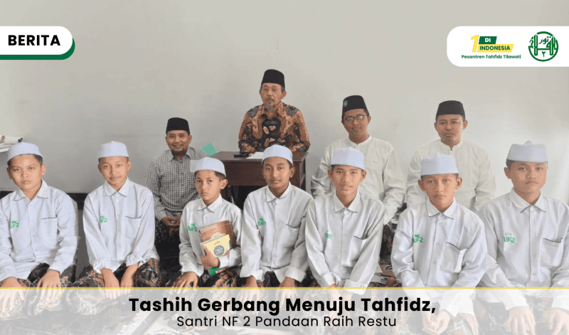 tashih-gerbang-menuju-tahfidz-santri-nf-2-pandaan-raih-restu