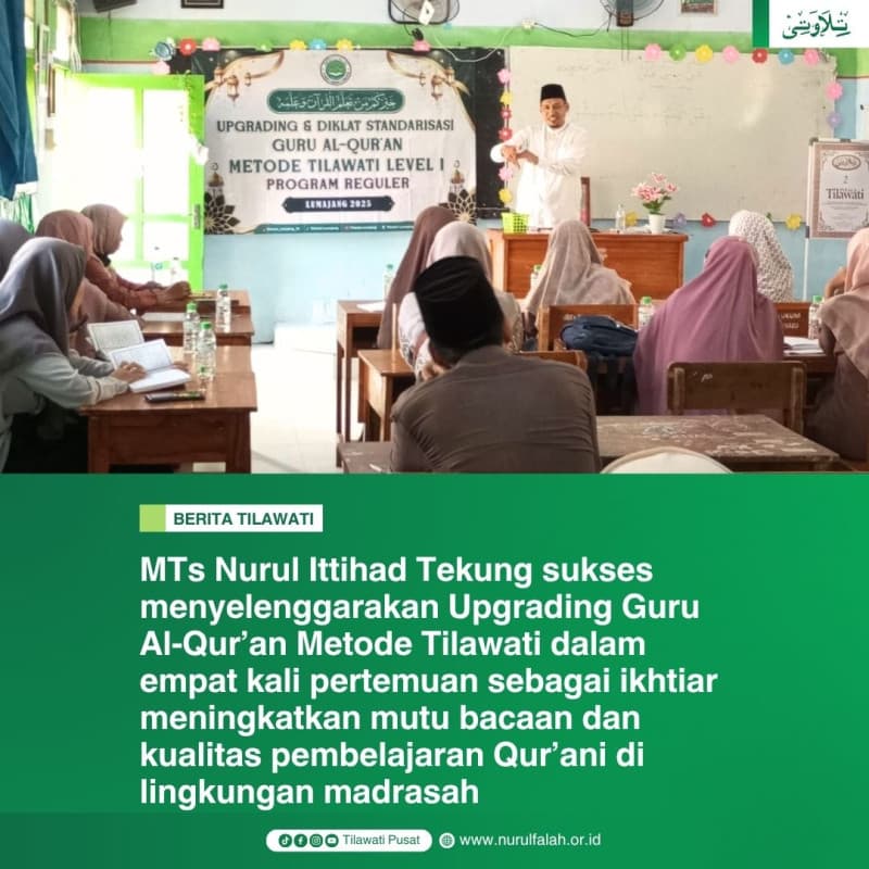 digelar-4-kali-pertemuan-mts-nurul-ittihad-tekung-helat-upgrading-guru-al-quran-metode-tilawati